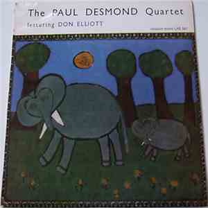 The Paul Desmond Quartet Featuring Don Elliott - The Paul Desmond Quartet Featuring Don Elliott download free