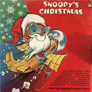 The Peppermint Kandy Kids - Snoopy's Christmas download free