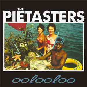 The Pietasters - Oolooloo download free