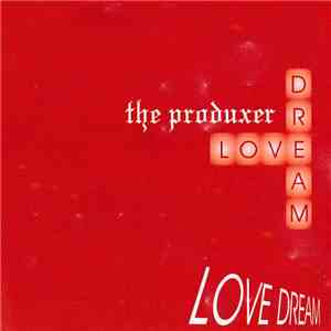 The Produxer - Love Dream download free