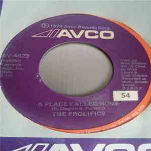 The Prolifics - A Place Called Home download free