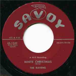 The Ravens  - White Christmas / Silent Night download free