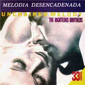 The Righteous Brothers - Melodía Desencadenada download free