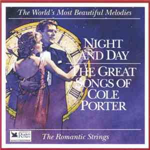 The Romantic Strings Orchestra - Night And Day / The Great Songs Of Cole Porter download free