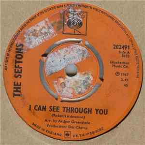 The Seftons - I Can See Through / Here Today download free