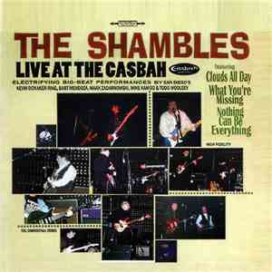 The Shambles - Live At The Casbah download free