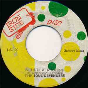 The Soul Defenders / The Cyclones With Count Ossie - Sound Almighty / Meditation download free