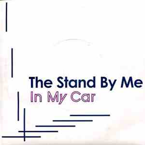 The Stand By Me - In My Car download free