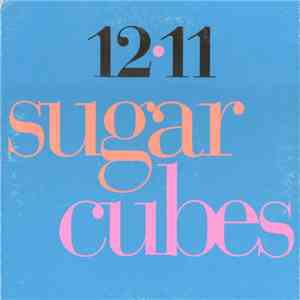 The Sugarcubes - 12•11 download free
