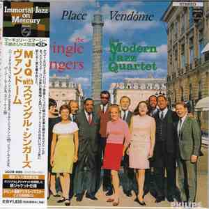The Swingle Singers With The Modern Jazz Quartet - Place Vendôme download free