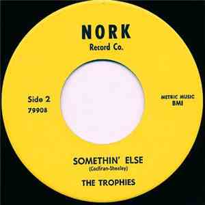 The Trophies - Walking The Dog / Somethin' Else download free