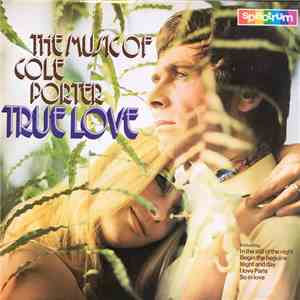 The West Minster Orchestra - True Love - The Music Of Cole Porter download free