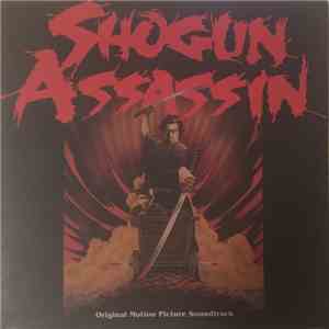 The Wonderland Philharmonic - Shogun Assassin (Original Motion Picture Soundtrack) download free