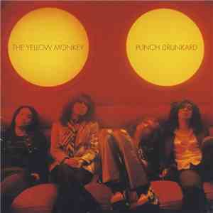 The Yellow Monkey - Punch Drunkard download mp3 flac