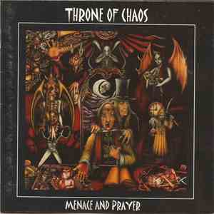 Throne Of Chaos - Menace And Prayer download free
