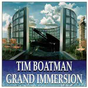 Tim Boatman  - Grand Immersion download free