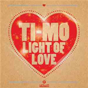 Ti-Mo - Light Of Love download free