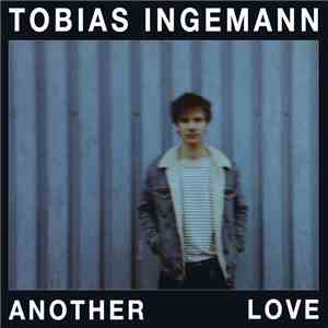 Tobias Ingemann - Another Love download free
