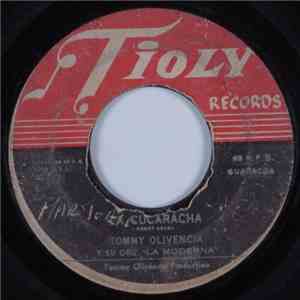 Tommy Olivencia Y Su Orq. "La Moderna" - La Cucaracha / Mi Gente download free