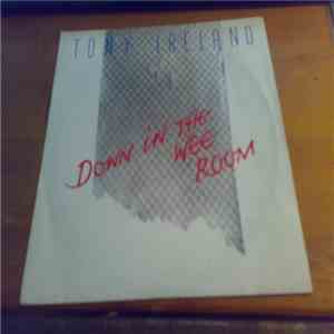 Tony Ireland - Down In The Wee Room download free