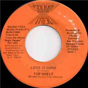 Top Shelf - Love Is Gone download free