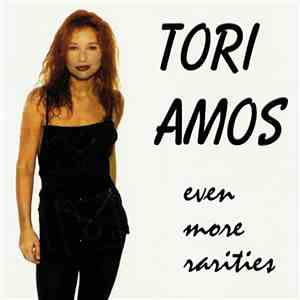 Tori Amos - Little Rarities II : Even More Rarities download free