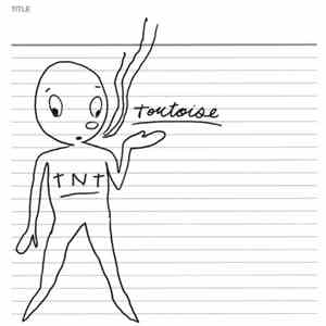Tortoise - TNT download free