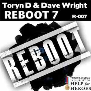 Toryn D & Dave Wright - Reboot 7 download free