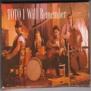 Toto - I Will Remember download free