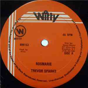 Trevor Sparks - Rosmarie download free