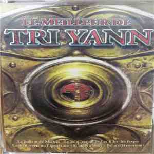 Tri Yann - Le Meilleur De Tri Yann download free