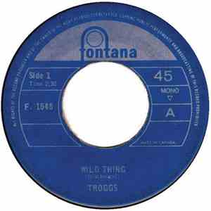 Troggs - Wild Thing / From Home download free