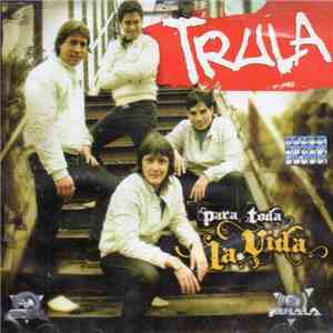 Tru-La-La - Trula Para Toda La Vida download free