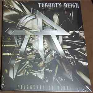 Tyrant's Reign - Fragments In Time download free