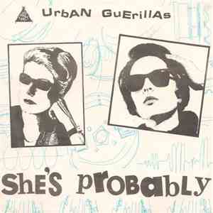 Urban Guerillas - She's Probably download free