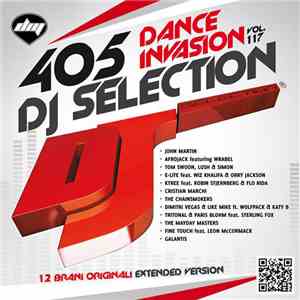 Various - DJ Selection 405: Dance Invasion Vol. 117 download free