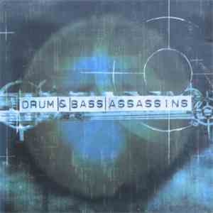 Various - Drum & Bass Assassins download mp3 flac