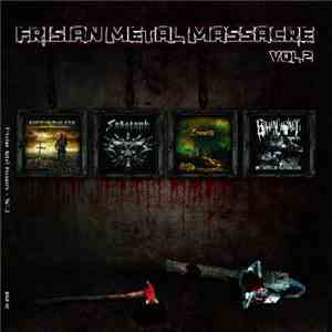 Various - Frisian Metal Massacre Vol. 2 download free