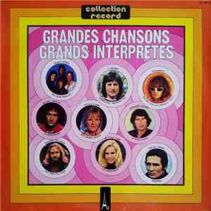Various - Grands Interprètes, Grandes Chansons download free