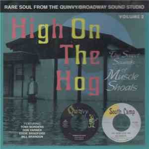 Various - High On The Hog - The Sweet Sounds Of Muscle Shoals download free