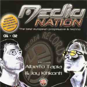 Various - Media Nation - The Best European Progressive & Techno download free