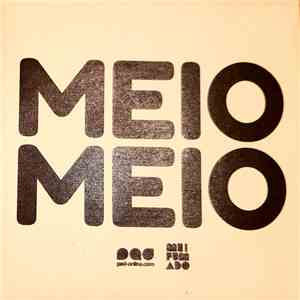 Various - MEIO MEIO download free