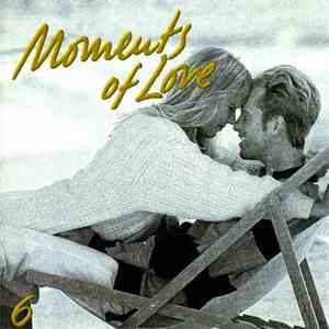 Various - Moments Of Love 6 download free