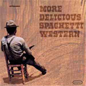 Various - More Delicious Spaghetti Western download free