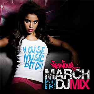 Various - Nervous... March 2013 DJ Mix download free