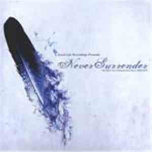 Various - Never Surrender download free