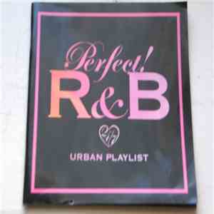 Various - Perfect! R&B 24/7 Urban Playlist download free