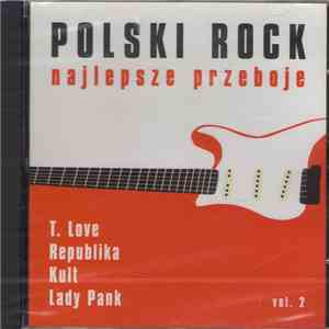 Various - Polski Rock Najlepsze Przeboje Vol. 2 download free