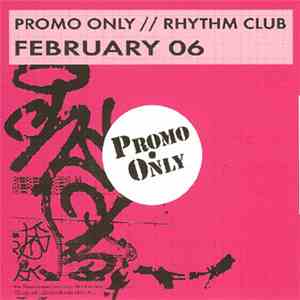 Various - Promo Only Rhythm Club: February 06 download free