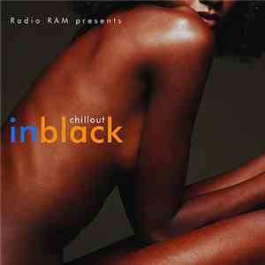 Various - Radio RAM Presents - Chillout In Black download free